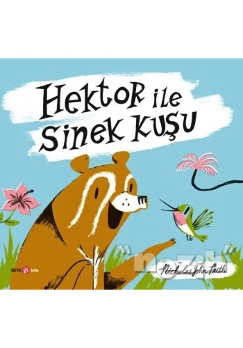 Hektor ile Sinek Kuşu