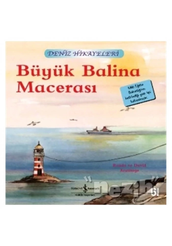 Büyük Balina Macerası - Deniz Hikayeleri