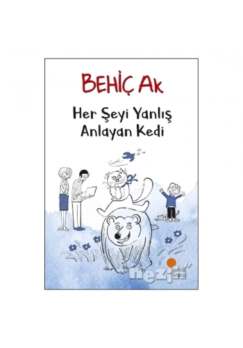 Her Şeyi Yanlış Anlayan Kedi