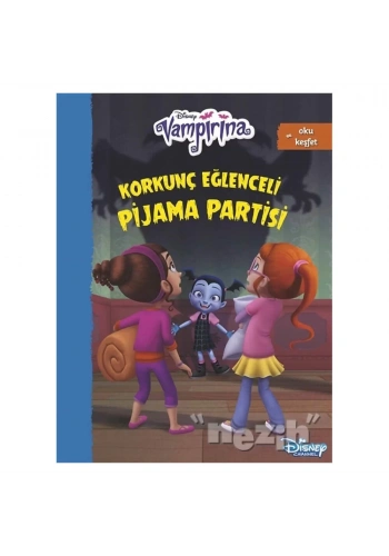 Disney Vampirana Korkunç Eğlenceli Pijama Partisi
