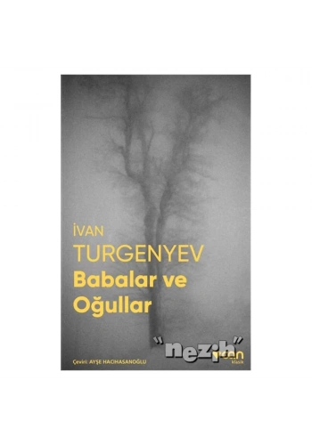 Babalar ve Oğullar (Fotoğraflı Klasikler)