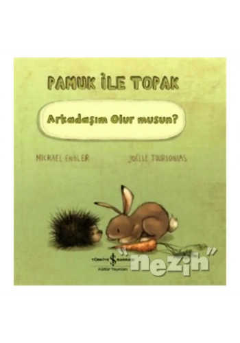 Pamuk İle Toprak - Arkadaşım Olur musun?