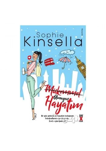 Mükemmel Olmayan Hayatım