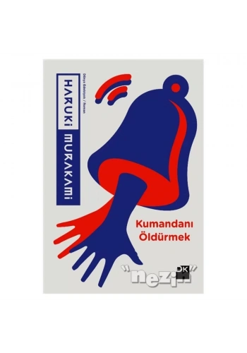 Kumandanı Öldürmek