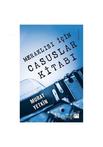 Meraklısı İçin Casuslar Kitabı