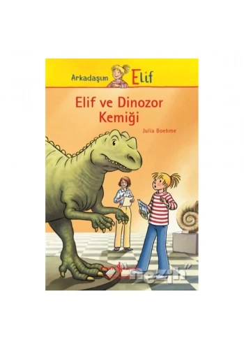 Elif ve Dinozor Kemiği