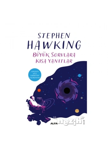 Büyük Sorulara Kısa Yanıtlar