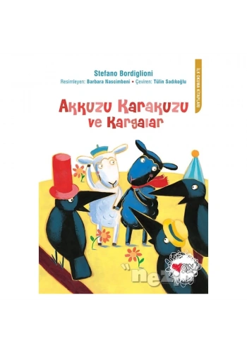 Akkuzu Karakuzu ve Kargalar