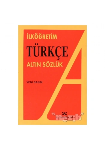 İlköğretim Türkçe Altın Sözlük
