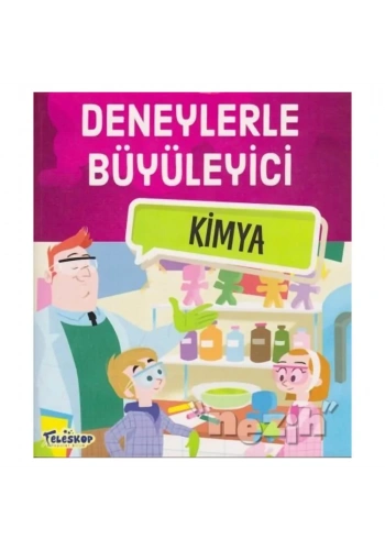 Deneylerle Büyüleyici Kimya
