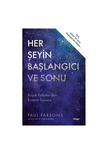 Her Şeyin Başlangıcı Ve Sonu