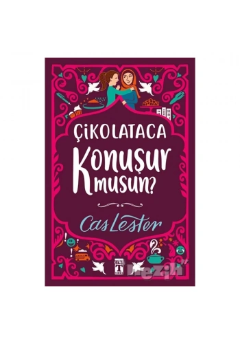 Çikolataca Konuşur musun?