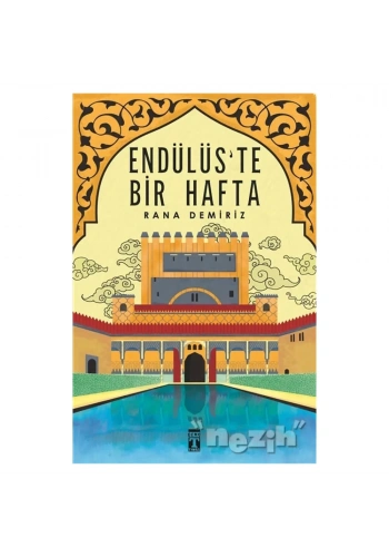 Endülüs’te Bir Hafta
