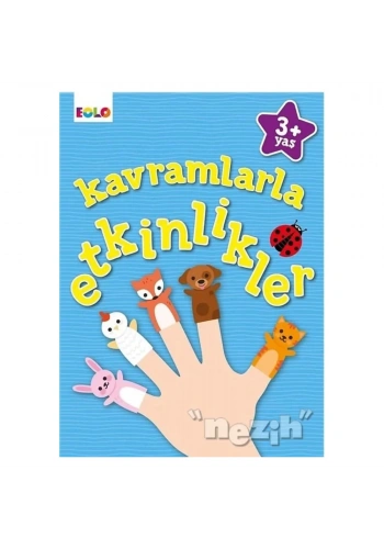 Kavramlarla Etkinlikler - +3 Yaş