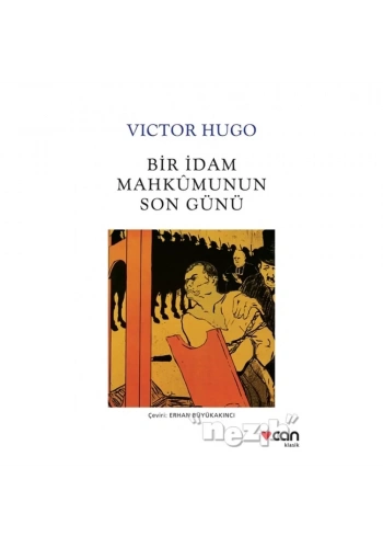 Bir İdam Mahkumunun Son Günü Can Yayınları
