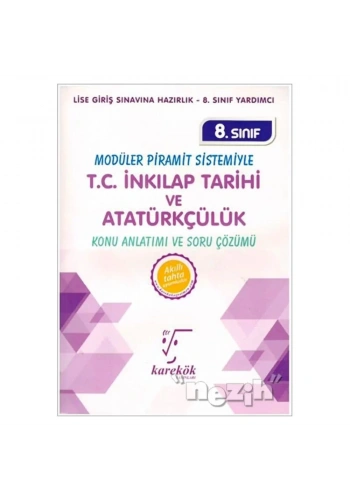 Karekök  8. Sınıf T.C. İnkılap Tar. Mps  Konu Anlatımlı Soru Çözümlü