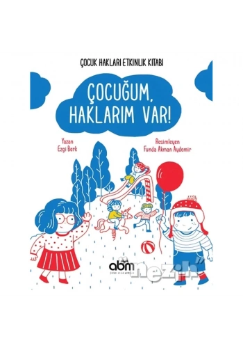 Çocuğum Haklarım Var!