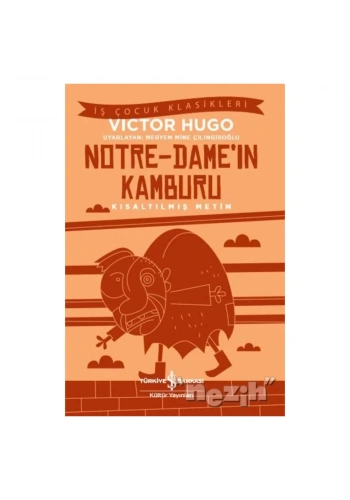 Notre-Dame’ın Kamburu (Kısaltılmış Metin)