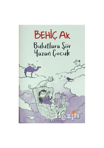 Bulutlara Şiir Yazan Çocuk