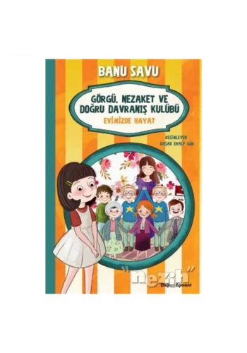 Evimizde Hayat 2 - Görgü Nezaket ve Doğru Davranış Kulübü