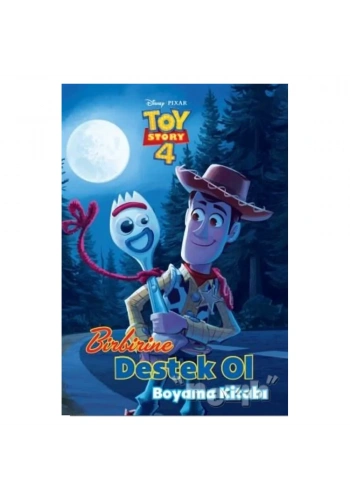 Birbirine Destek Ol Boyama Kitabı - Toy Story 4