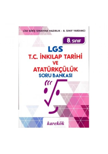 Karekök  8. Sınıf Lgs İnkılap Tarihi Soru Bankası