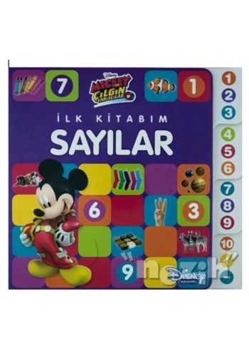 Mickey ve Çılgın Yarışçılar - İlk Kitabım Sayılar