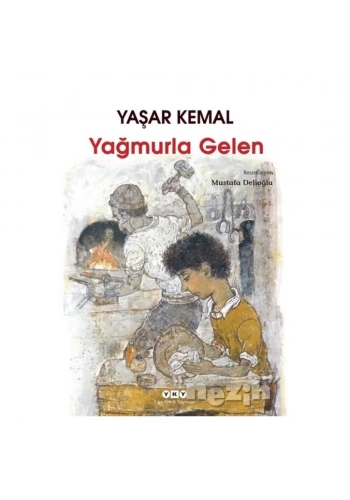 Yağmurla Gelen