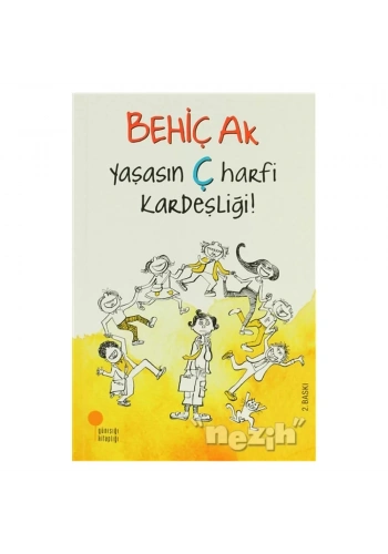 Yaşasın Ç Harfi Kardeşliği