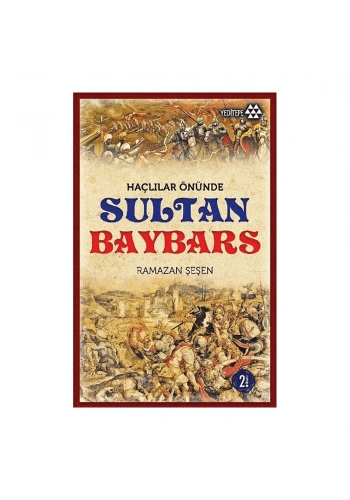 Haçlılar Önünde Sultan Baybars