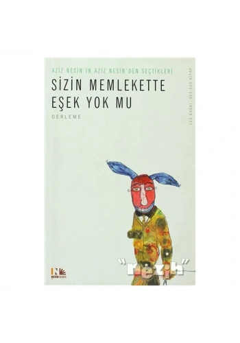 Sizin Memlekette Eşek Yok mu?