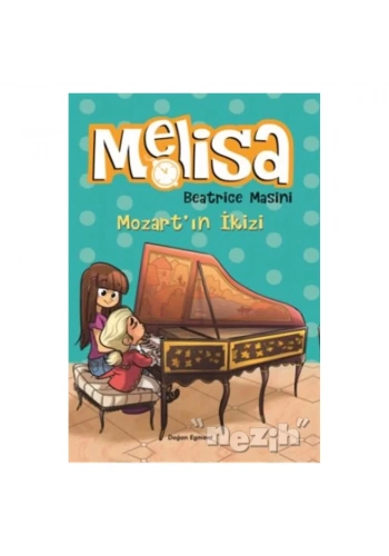 Mozart’ın İkizi - Melisa