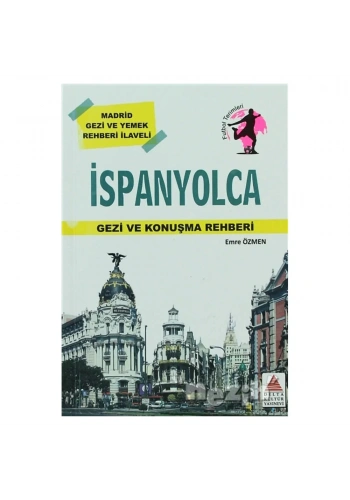 İspanyolca Gezi ve Konuşma Rehberi