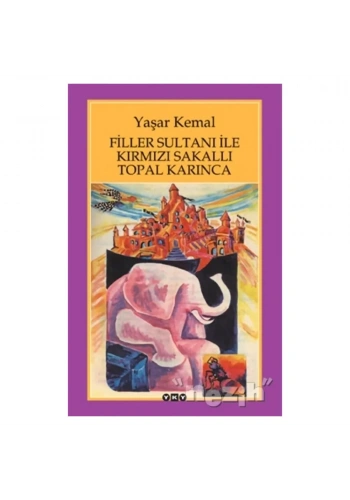 Filler Sultanı ile Kırmızı Sakallı Topal Karınca