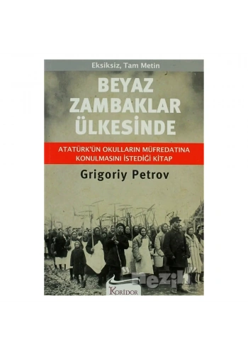 Beyaz Zambaklar Ülkesinde Koridor Yayıncılık
