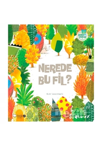 Çevreci Kitaplar 1 : Nerede Bu Fil?