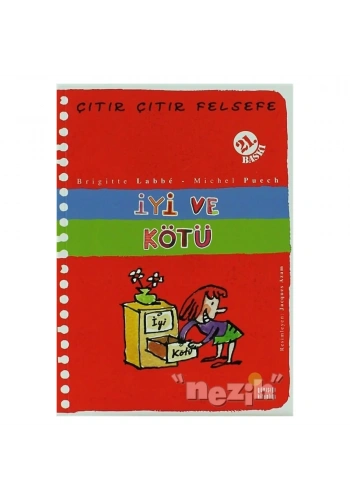 İyi ve Kötü - Çıtır Çıtır Felsefe 1