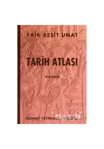 Kanaat Tarih Atlası (Yeni Basım)
