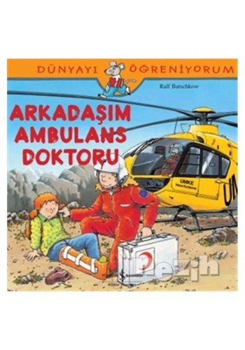 Arkadaşım Ambulans Doktoru