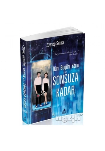 Dün Bugün Yarın ve Sonsuza Kadar