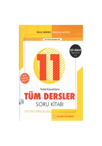 Palme 11. Sınıf Tüm Dersler Soru Bankası Eşit Ağırlık