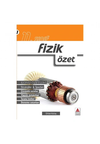 Delta 11. Sınıf Fizik Özet