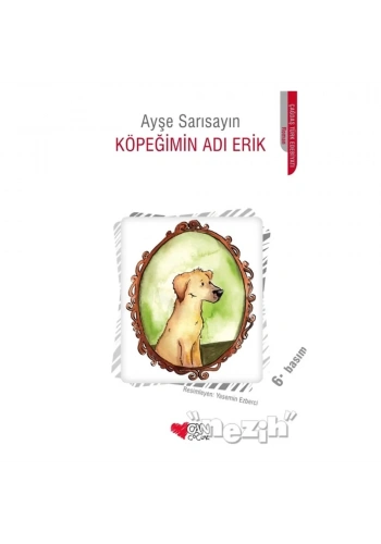 Köpeğimin Adı Erik