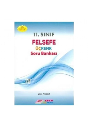 Üçrenk 11. Sınıf Felsefe Soru Bankası