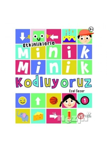 Etkinliklerle Minik Minik Kodluyoruz 1