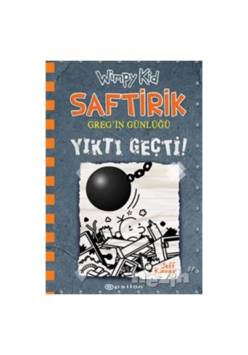 Yıktı Geçti! - Saftirik Greg’in Günlüğü 14