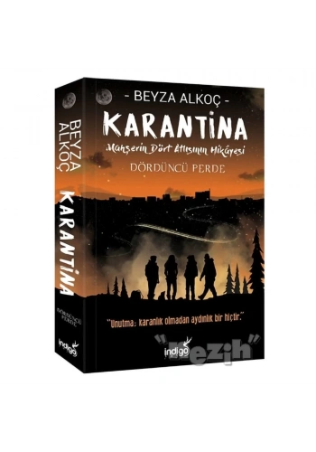 Karantina Dördüncü Perde