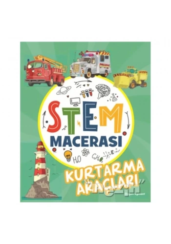STEM Macerası - Kurtarma Araçları