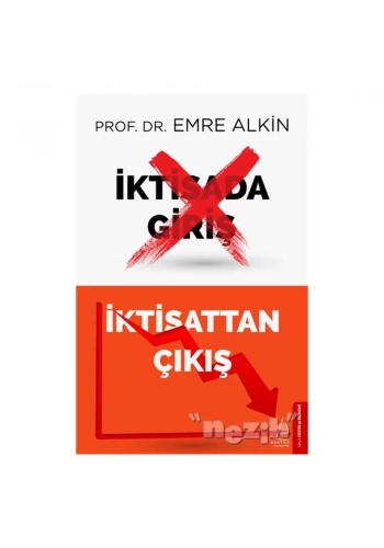 İktisada Giriş İktisattan Çıkış