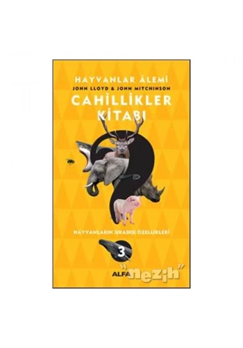 Cahillikler Kitabı 3 - Hayvanlar Alemi